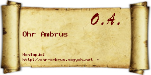 Ohr Ambrus névjegykártya